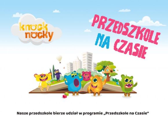 Program ,,Przedszkola na Czasie"