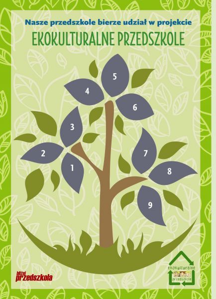 Projekt "EKOKULTURALNE PRZEDSZKOLE"