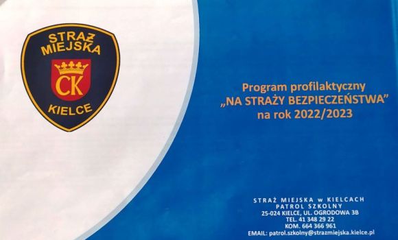 Program profilaktyczny "NA STRAŻY BEZPIECZEŃSTWA"