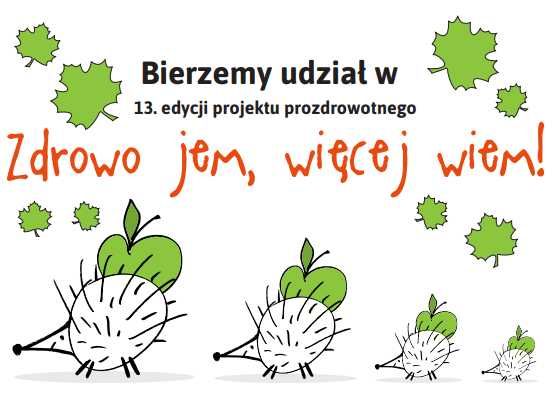 Projekt "Zdrowo jem, więcej wiem!"