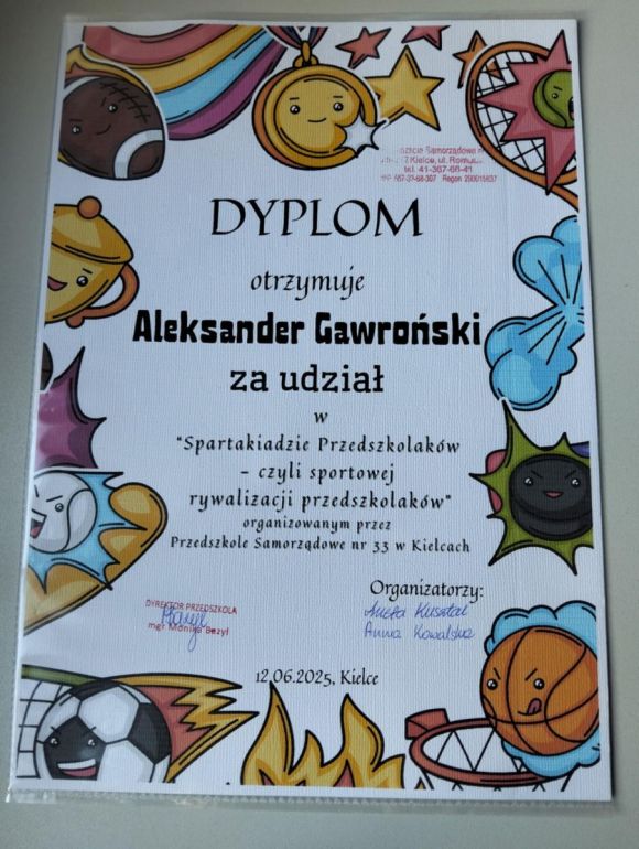 Dyplom za udział w Spartakiadzie Przedszkolnej, czyli sportowej rywalizacji przedszkolaków. 
