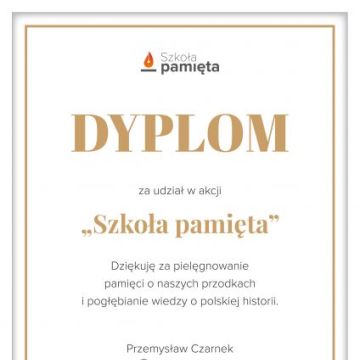 Dyplom za udział w akcji „Szkoła pamięta"