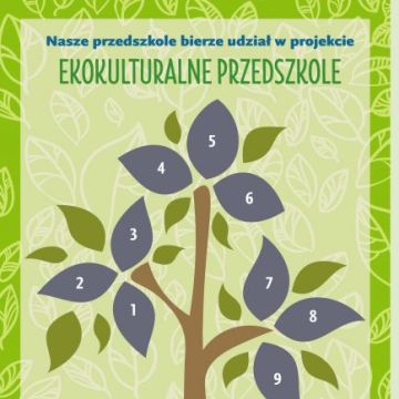 Projekt "EKOKULTURALNE PRZEDSZKOLE"