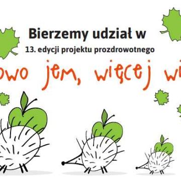 Projekt "Zdrowo jem, więcej wiem!"