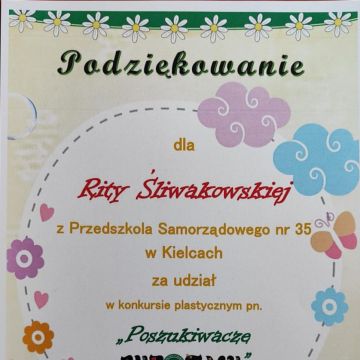 Dyplom za udział w konkursie plastycznym pt. ,,Poszukiwacze wiosny". 