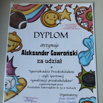 Dyplom za udział w Spartakiadzie Przedszkolnej, czyli sportowej rywalizacji przedszkolaków. 